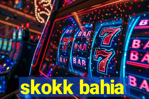 skokk bahia